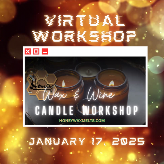 January 17th Candle Workshop