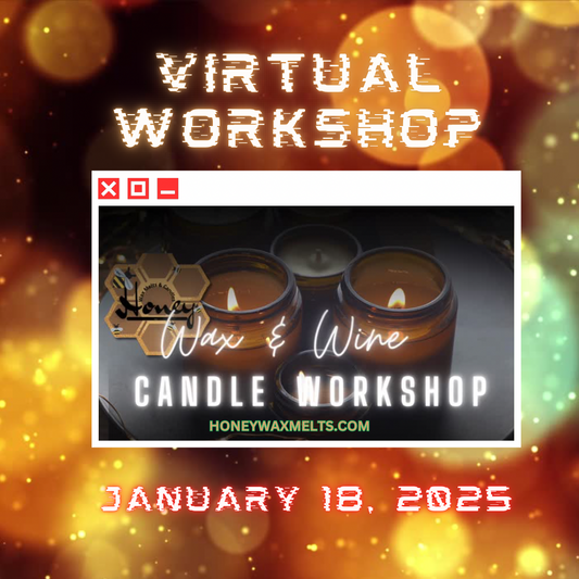 January 18th Candle Workshop